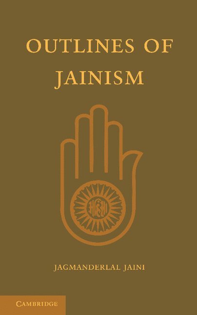Jagmanderlal Jaini, F. W. Thomas - Outlines of Jainism, Häftad