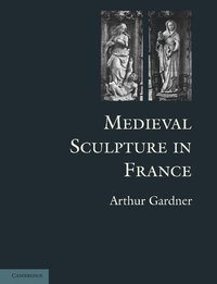 bokomslag Medieval Sculpture in France