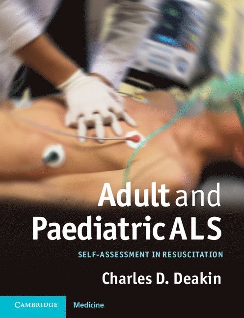 Charles Deakin - Adult and Paediatric ALS, Häftad