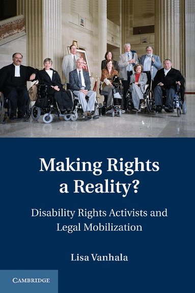 Lisa Vanhala - Making Rights a Reality?, Häftad