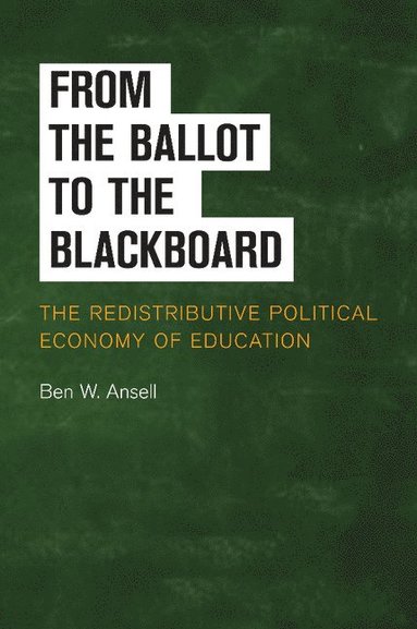 bokomslag From the Ballot to the Blackboard