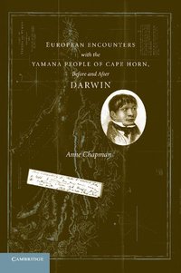 bokomslag European Encounters with the Yamana People of Cape Horn, before and after Darwin