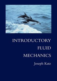 bokomslag Introductory Fluid Mechanics