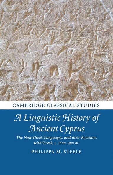 bokomslag A Linguistic History of Ancient Cyprus