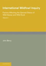 International Wildfowl Inquiry: Volume 1, Factors Affecting the General Status of Wild Geese and Wild Duck 1