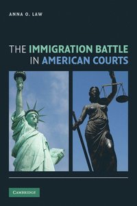 bokomslag The Immigration Battle in American Courts