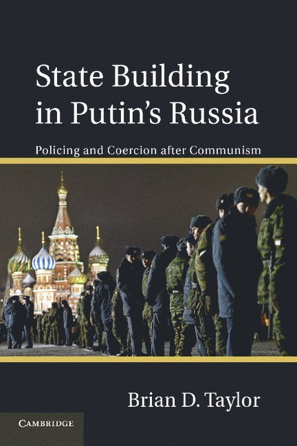 State Building in Putin's Russia 1