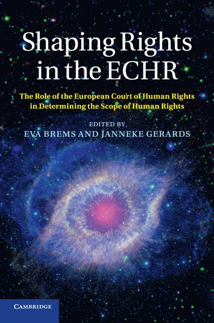 Shaping Rights in the ECHR 1