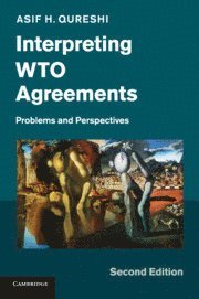 Interpreting WTO Agreements 1