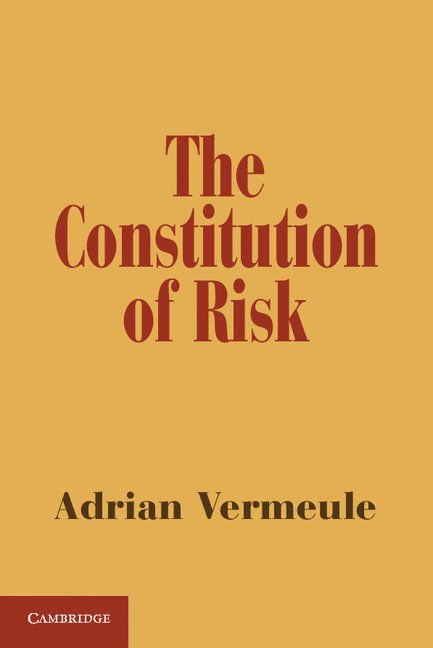 The Constitution of Risk 1