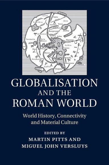 bokomslag Globalisation and the Roman World