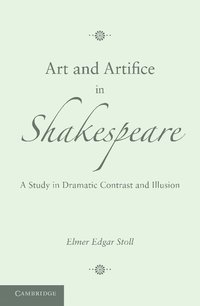 bokomslag Art and Artifice in Shakespeare
