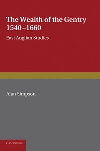 bokomslag The Wealth of the Gentry. Alan Simpson