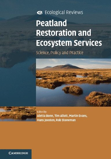 bokomslag Peatland Restoration and Ecosystem Services