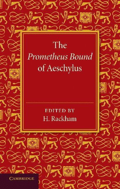 The Prometheus Bound of Aeschylus 1