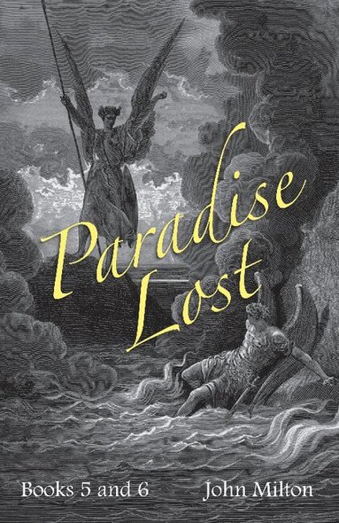 John Milton, A. W. Verity - Milton's Paradise Lost, Häftad