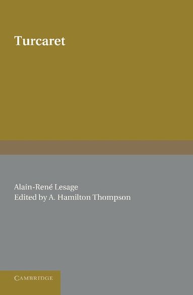 Alain-Rene Lesage, Alexander Hamilton Thompson - Turcaret, Häftad