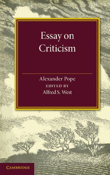 bokomslag Essay on Criticism: Edited with Introduction and Notes