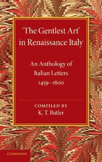 bokomslag 'The Gentlest Art' in Renaissance Italy
