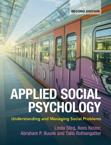 Linda Steg, Kees Keizer, Abraham P. Buunk, Talib Rothengatter - Applied Social Psychology, Häftad