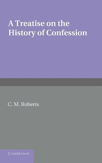 A Treatise on the History of Confession 1