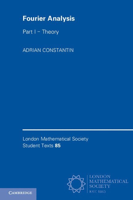 Adrian Constantin, Austria) Constantin, Adrian (Universitat Wien - Fourier Analysis: Volume 1, Theory, Häftad