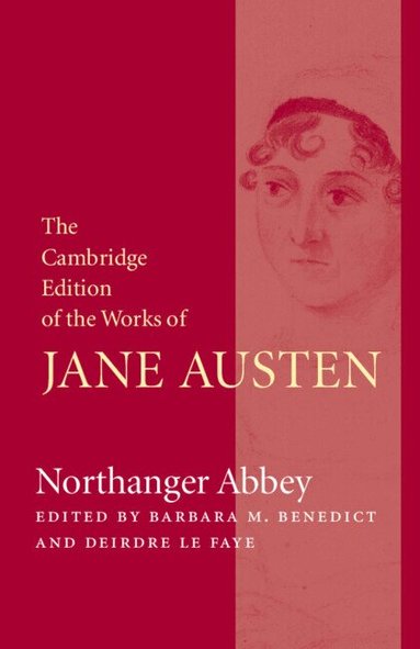 Jane Austen, Barbara M. Benedict, Deirdre Le Faye - Northanger Abbey, Häftad