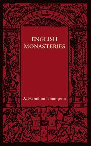 English Monasteries 1