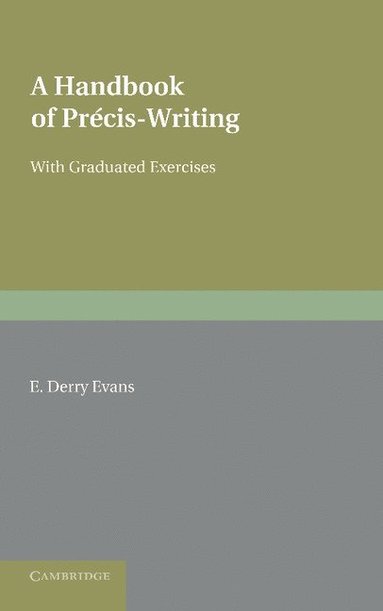bokomslag A Handbook of Precis-Writing