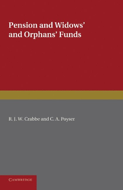 Pension and Widows' and Orphans' Funds 1