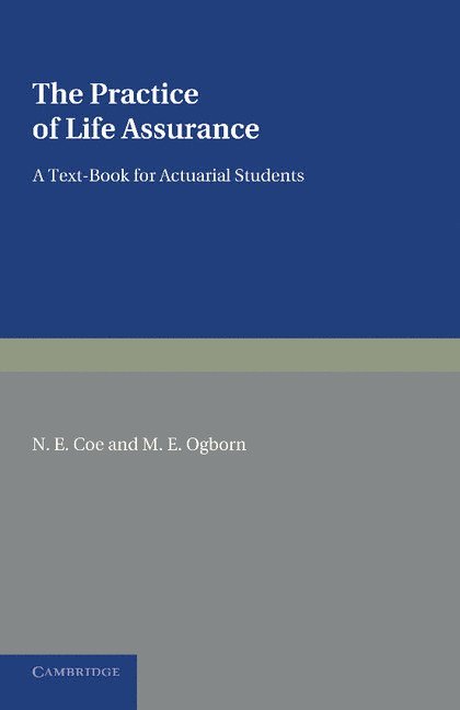 The Practice of Life Assurance 1