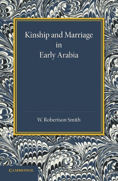 bokomslag Kinship and Marriage in Early Arabia