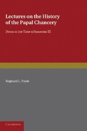 bokomslag Lectures on the History of the Papal Chancery