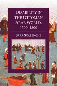 bokomslag Disability in the Ottoman Arab World, 1500-1800