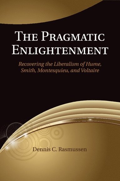 bokomslag The Pragmatic Enlightenment
