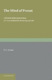 F. C. Green - Mind of Proust, Häftad