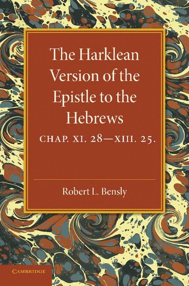 bokomslag The Harklean Version of the Epistle to the Hebrews
