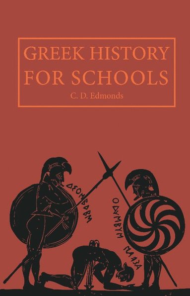 bokomslag Greek History for Schools