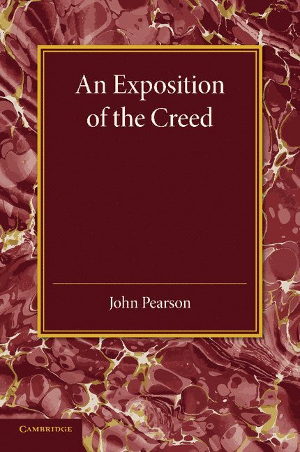 An Exposition of the Creed 1