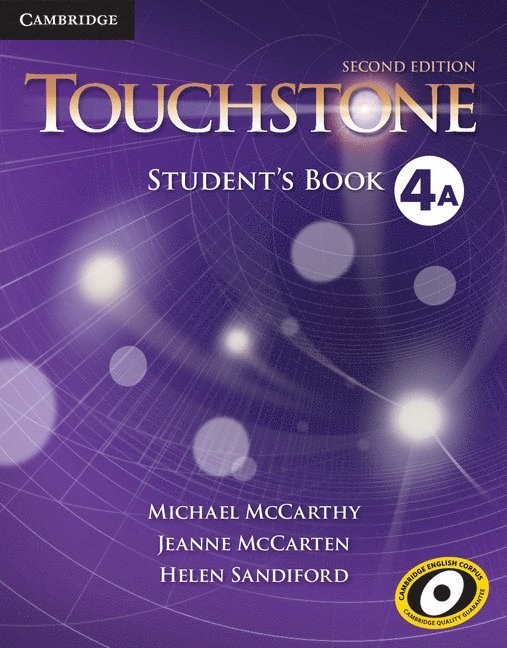 Michael McCarthy, Jeanne McCarten, Helen Sandiford, Michael (University of Nottingham) McCarthy - Touchstone Level 4 Student's Book A, Häftad