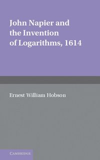 bokomslag John Napier and the Invention of Logarithms, 1614