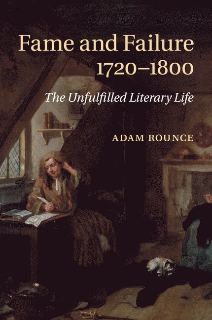 Fame and Failure 1720-1800