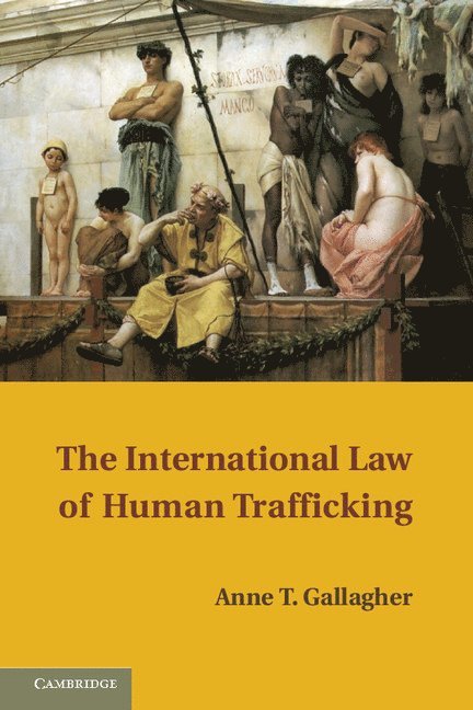 The International Law of Human Trafficking 1