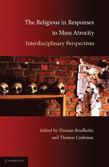 bokomslag The Religious in Responses to Mass Atrocity