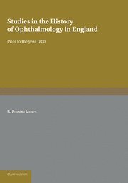 bokomslag Studies in the History of Ophthalmology in England
