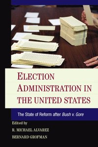 bokomslag Election Administration in the United States