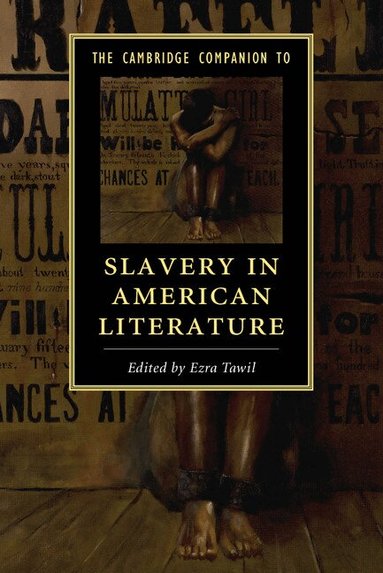 Ezra Tawil - The Cambridge Companion to Slavery in American Literature, Häftad