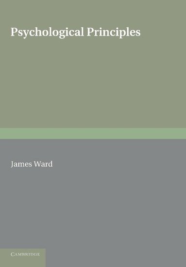 James Ward - Psychological Principles, Häftad