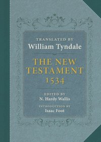 bokomslag The Tyndale New Testament