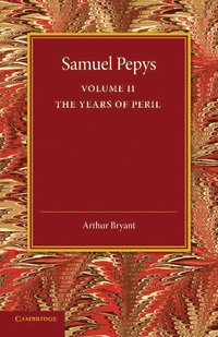 bokomslag Samuel Pepys: Volume 2